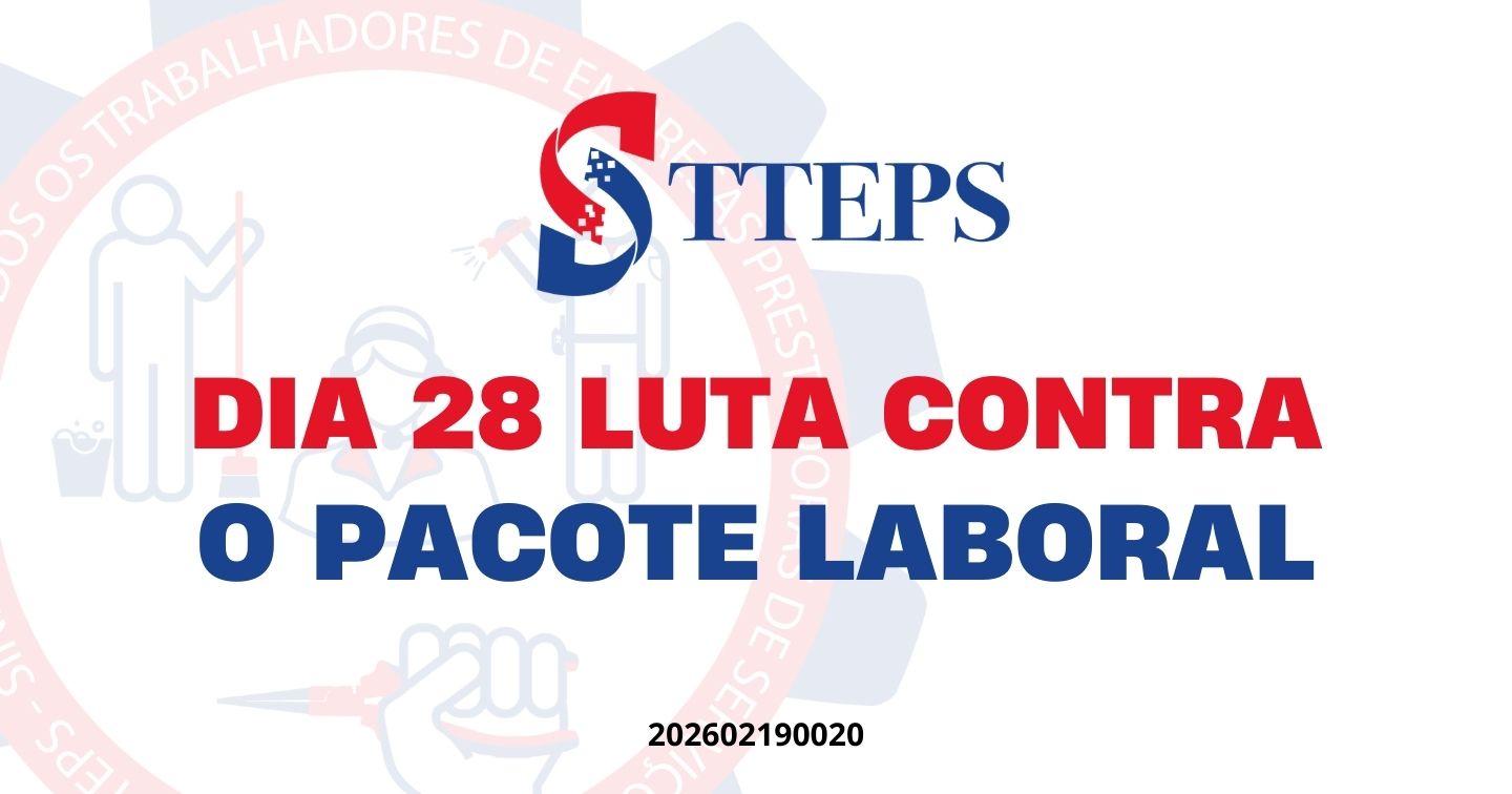 Dia 28 Luta Contra o Pacote Laboral